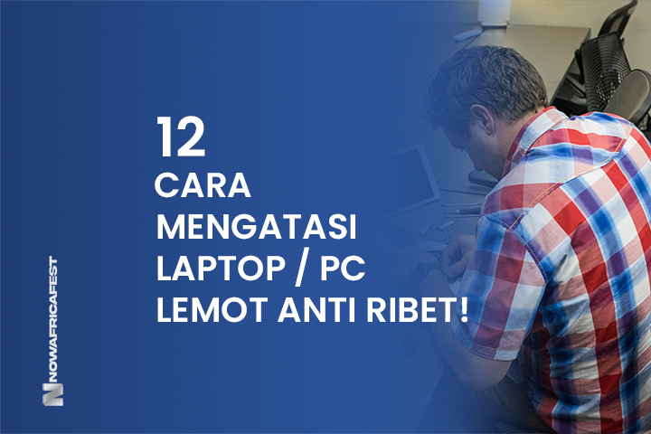 tips-mengatasi-laptop-lemot
